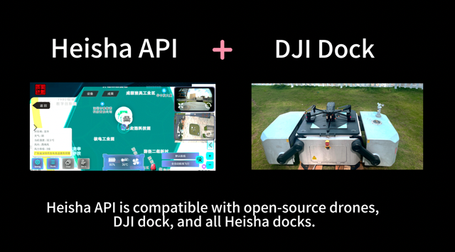 HEISHA API works with DJI dock, no problem