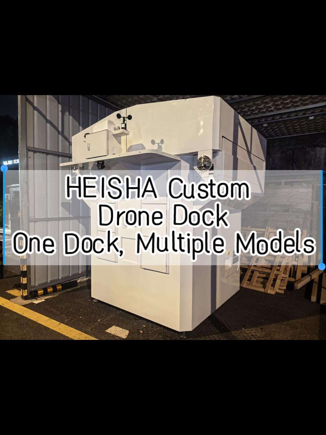 heisha Multi‑Model Drone Dock: Transfer Compatibility Across Domestic & Enterprise UAV Platforms